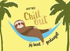 Geslaagd chill out 